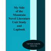 My Side of the Mountain Novel Literature Unit Study and Lapbook - Paperback