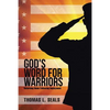 God's Word for Warriors: Returning Home Following Deployment - Paperback