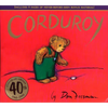 Corduroy 40th Anniversary Edition - Hardcover