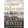 The Coldest Winter: America and the Korean War - Paperback
