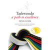 Taekwondo: A Path to Excellence - Paperback