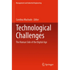 Technological Challenges: The Human Side of the Digital Age - Paperback
