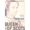 Queen of Scots: The True Life of Mary Stuart - Paperback