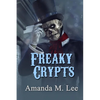 Freaky Crypts - Paperback