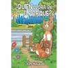 Quien Llora En El Parque - Paperback