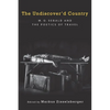 The Undiscover'd Country: W.G. Sebald and the Poetics of Travel - Paperback