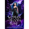Woman of Blood & Bone - Paperback