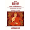 If The Buddha Had An Autoimmune Disease: The Shocking Truth About The Self And The End Of Suffering - Paperback