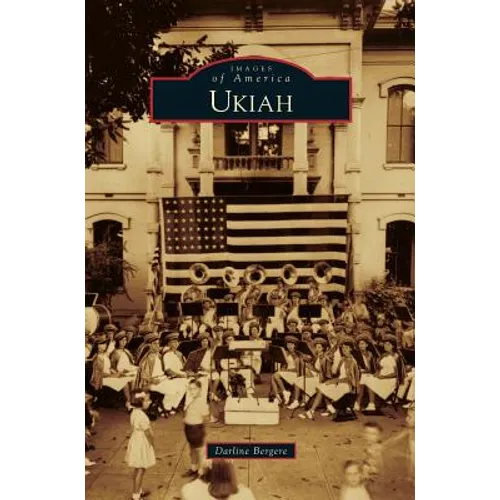 Ukiah - Hardcover