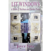 Lit Windows: A Book of Haibun and Tanka Prose - Paperback