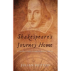 Shakespeare's Journey Home: a Traveller's Guide through Elizabethan England - Paperback