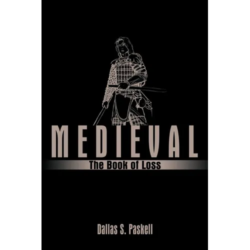 Medieval: The Book of Loss - Paperback
