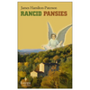 Rancid Pansies - Paperback