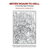 Seven Roads to Hell: Seven Roads to Hell is the third volume in the series 'Donald R. Burgett a Screaming Eagle' - Paperback