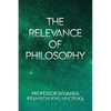 The Relevance of Philosophy - Paperback
