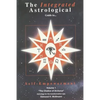 The Integrated Astrological Guide to Self Empowerment: The Chalice of Arcturus - Paperback
