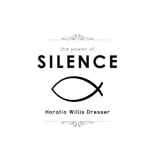 The Power of Silence - Paperback