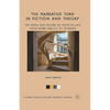 The Narrative Turn in Fiction and Theory: The Crisis and Return of Storytelling from Robbe-Grillet to Tournier - Paperback