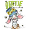 Gertie the Giggling Goat - Hardcover