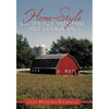 Home-Style Gluten Free and Dairy Free Cookbook - Hardcover