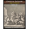 Against Celsus (Books I - III): Illustrated - Paperback