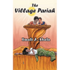 The Village Pariah - Paperback