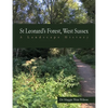 St Leonard's Forest, West Sussex: A Landscape History - Paperback