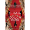 Obama on the Couch: Inside the Mind of the President - Paperback