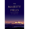 The Majesty Field: Path of the Immortals - Paperback