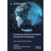 Countering Violent and Hateful Extremism in Indonesia: Islam, Gender and Civil Society - Paperback