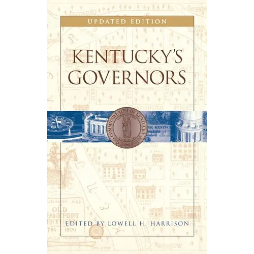 Kentucky's Governors - Hardcover