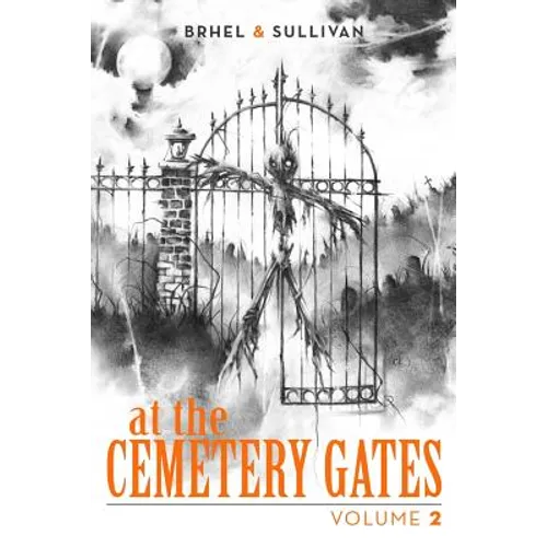 At the Cemetery Gates: Volume 2 - Paperback