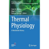 Thermal Physiology: A Worldwide History - Hardcover