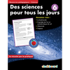 Des Science Pour Tous Les Jours 6 - Paperback