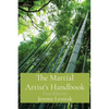 The Martial Artist's Handbook: First Edition - Paperback