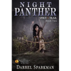 Night Panther (Spirit Trail - Book Two) - Paperback