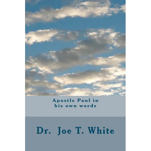 Apostle Paul in his own words - Paperback