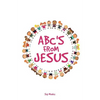 ABC's from Jesus - Paperback