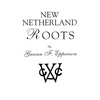New Netherland Roots - Paperback