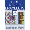 Loom Beaded Bracelets. Book of Patterns 1: 21 Projects - Paperback