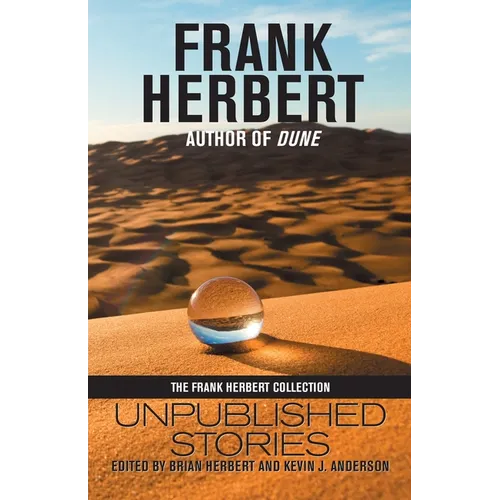 Frank Herbert: Unpublished Stories - Paperback