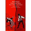 Mark Twain's Pudd'nhead Wilson: Race, Conflict and Culture - Paperback