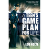 A Teen's Game Plan for Life - Paperback