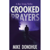 Crooked Prayers - Paperback