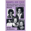 Raising Her Voice-Pa - Paperback