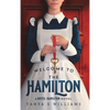 Welcome To The Hamilton: A Hotel Hamilton Novel - Hardcover