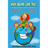 When Dreams Come True: The Story Of Prophet Joseph (Yusuf) Part Three - Paperback