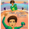 From Journey to Dream - Hardcover