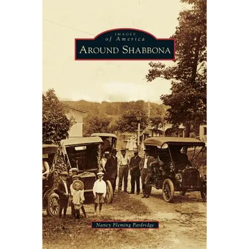 Around Shabbona - Hardcover