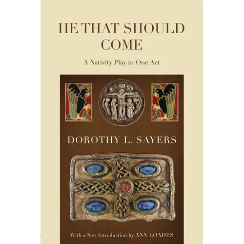 He That Should Come: A Nativity Play in One Act - Paperback